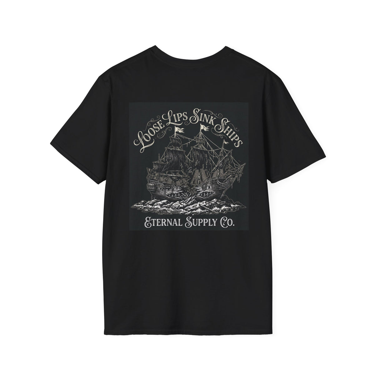 Loose Lips Sink Ship T-Shirt Black